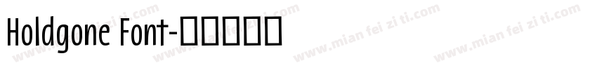 Holdgone Font字体转换
